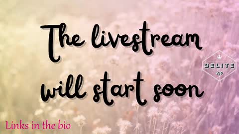 DeLite  Next stream on Wednesday or Thurdsay  online show from 5, 3, 2025